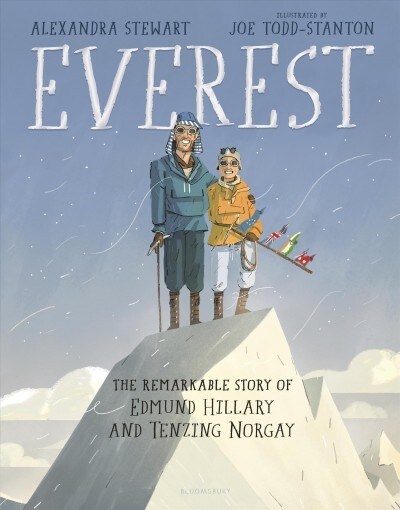 Everest: The Remarkable Story of Edmund Hillary and Tenzing Norgay (Hardcover)