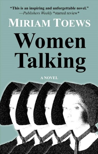 Women Talking (Library Binding)