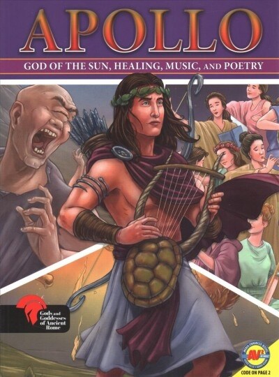 Apollo God of the Sun, Healing, Music, and Poetry (Paperback)