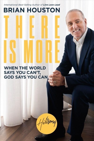 There Is More: When the World Says You Cant, God Says You Can (Paperback)
