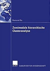 Zweimodale Hierarchische Clusteranalyse (Paperback)