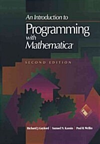 An Introduction to Programming with Mathematica(r) (Paperback, 2, 1996. Softcover)