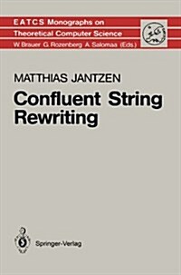 Confluent String Rewriting (Paperback, Softcover Repri)