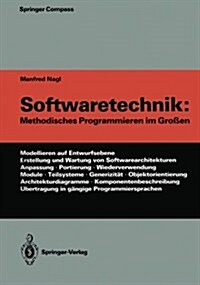 Softwaretechnik: Methodisches Programmieren Im Gro?n (Paperback, Softcover Repri)