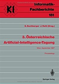 3. ?terreichische Artificial-Intelligence-Tagung: Wien, 22-25. September 1987 (Paperback)