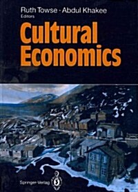 Cultural Economics (Paperback, Softcover Repri)