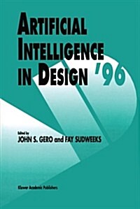 Artificial Intelligence in Design 96 (Paperback, Softcover Repri)