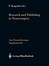 Research and Publishing in Neurosurgery (Paperback, Softcover Repri)