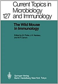 The Wild Mouse in Immunology (Paperback, Softcover Repri)