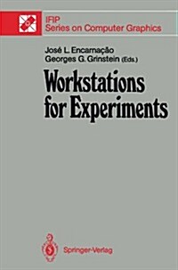 Workstations for Experiments: Ifip Wg 5.10 International Working Conference Lowell, Ma, USA, July 1989 (Paperback, Softcover Repri)