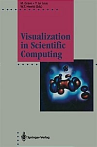 Visualization in Scientific Computing (Paperback, Softcover Repri)