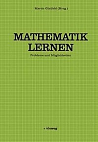 Mathematik Lernen: Probleme Und M?lichkeiten (Paperback, 1977)