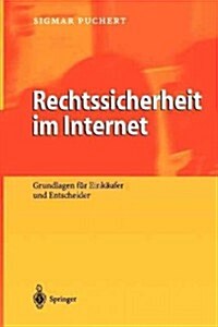 Rechtssicherheit Im Internet: Grundlagen F? Eink?fer Und Entscheider (Paperback, Softcover Repri)