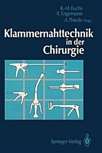 Klammernahttechnik in Der Chirurgie (Paperback)