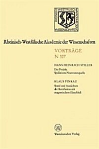 Rheinisch-Westf?ische Akademie Der Wissenschaften: Natur-, Ingenieur- Und Wirtschaftswissenschaften Vortr?e - N 327 (Paperback, 1984)