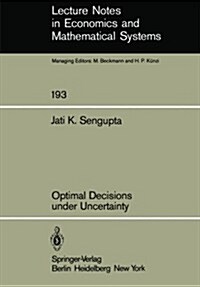 Optimal Decisions Under Uncertainty (Paperback)