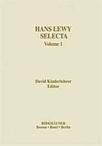 Hans Lewy Selecta: Volume 1 (Paperback, Softcover Repri)