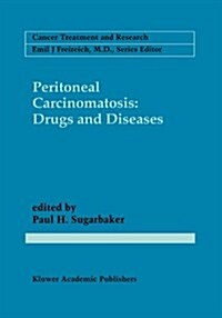 [중고] Peritoneal Carcinomatosis: Drugs and Diseases (Paperback, Softcover Repri)