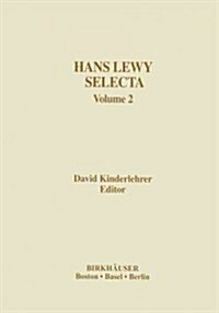 Hans Lewy Selecta: Volume 2 (Paperback, Softcover Repri)