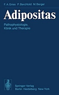 Adipositas: Pathophysiologie, Klinik Und Therapie (Paperback)