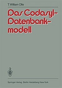 Das Codasyl-Datenbankmodell (Paperback)