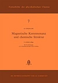 Magnetische Kernresonanz Und Chemische Struktur (Paperback, 2, 2. Aufl.)