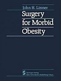 Surgery for Morbid Obesity (Paperback, Softcover Repri)