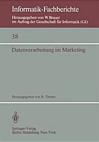 Datenverarbeitung Im Marketing: Heidelberg, 9.-10. Oktober 1980 (Paperback)