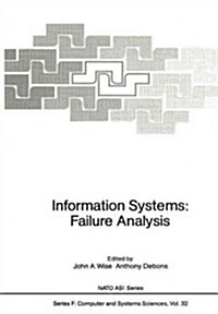 Information Systems: Failure Analysis (Paperback, Softcover Repri)