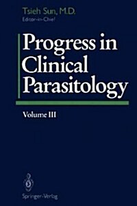 Progress in Clinical Parasitology: Volume III (Paperback, Softcover Repri)