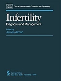 Infertility: Diagnosis and Management (Paperback, Softcover Repri)