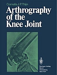 Arthrography of the Knee Joint (Paperback, Softcover Repri)