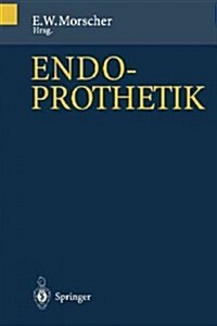 Endoprothetik (Paperback, Softcover Repri)