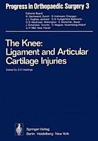 The Knee: Ligament and Articular Cartilage Injuries: Selected Papers of the Third and Fourth Reisensburg Workshop Held February 27 - March 1, and Sept (Paperback, Softcover Repri)