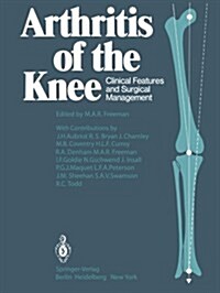 Arthritis of the Knee: Clinical Features and Surgical Management (Paperback, Softcover Repri)