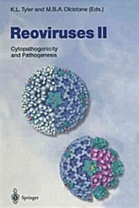 Reoviruses II: Cytopathogenicity and Pathogenesis (Paperback, Softcover Repri)