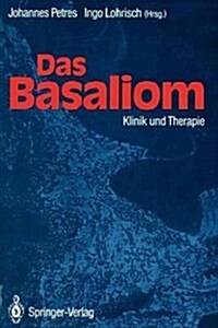 Das Basaliom: Klinik Und Therapie (Paperback, Softcover Repri)