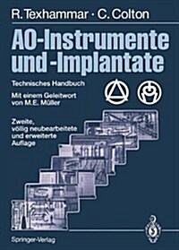 Ao-Instrumente Und -Implantate: Technisches Handbuch (Paperback, 2, 2. Aufl. 1995.)