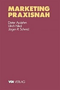 Marketing Praxisnah (Paperback)
