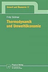 Thermodynamik Und Umwelt?onomie (Paperback)