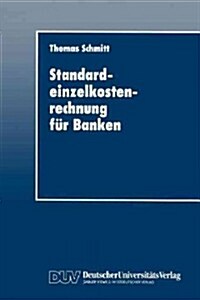 Standardeinzelkostenrechnung F? Banken (Paperback, 1993)