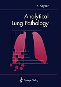 Analytical Lung Pathology (Paperback, Softcover Repri)