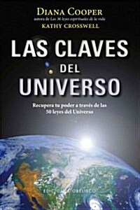 Las claves del universo / The Keys to the Universe (Hardcover)