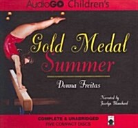 Gold Medal Summer Lib/E (Audio CD)