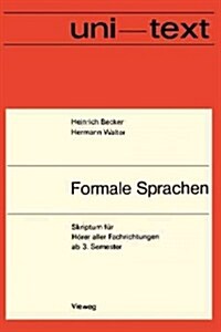 Formale Sprachen: Eine Einf?rung (Paperback, 1977)