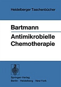 Antimikrobielle Chemotherapie (Paperback)