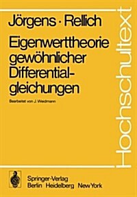 Eigenwerttheorie Gew?nlicher Differentialgleichungen (Paperback)