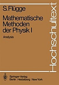 Mathematische Methoden Der Physik I: Analysis (Paperback)