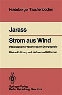 Strom Aus Wind: Integration Einer Regenerativen Energiequelle (Paperback)