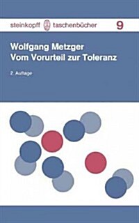 Vom Vorurteil Zur Toleranz (Paperback, 2, 2. Uberarb. Auf)